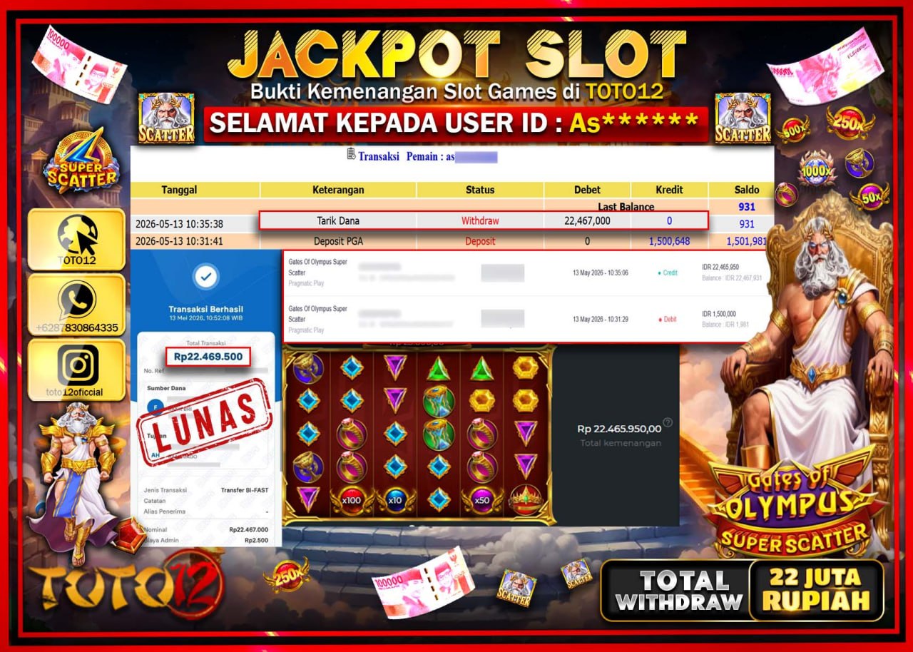 HANYA DI TOTO12 JP PASTI DI BAYAR LUNAS DAN CEPAT!!!!!! JACKPOT SLOT GAME (GATES OF OLYMPUS SUPER SCATTER) Rp22.467.000!!!!