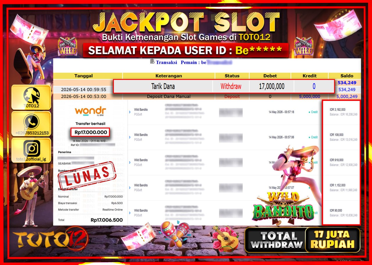 HANYA DI TOTO12 JP PASTI DI BAYAR LUNAS DAN CEPAT!!!!!! JACKPOT SLOT GAME (WILD BANDITO) Rp17.000.000!!!!