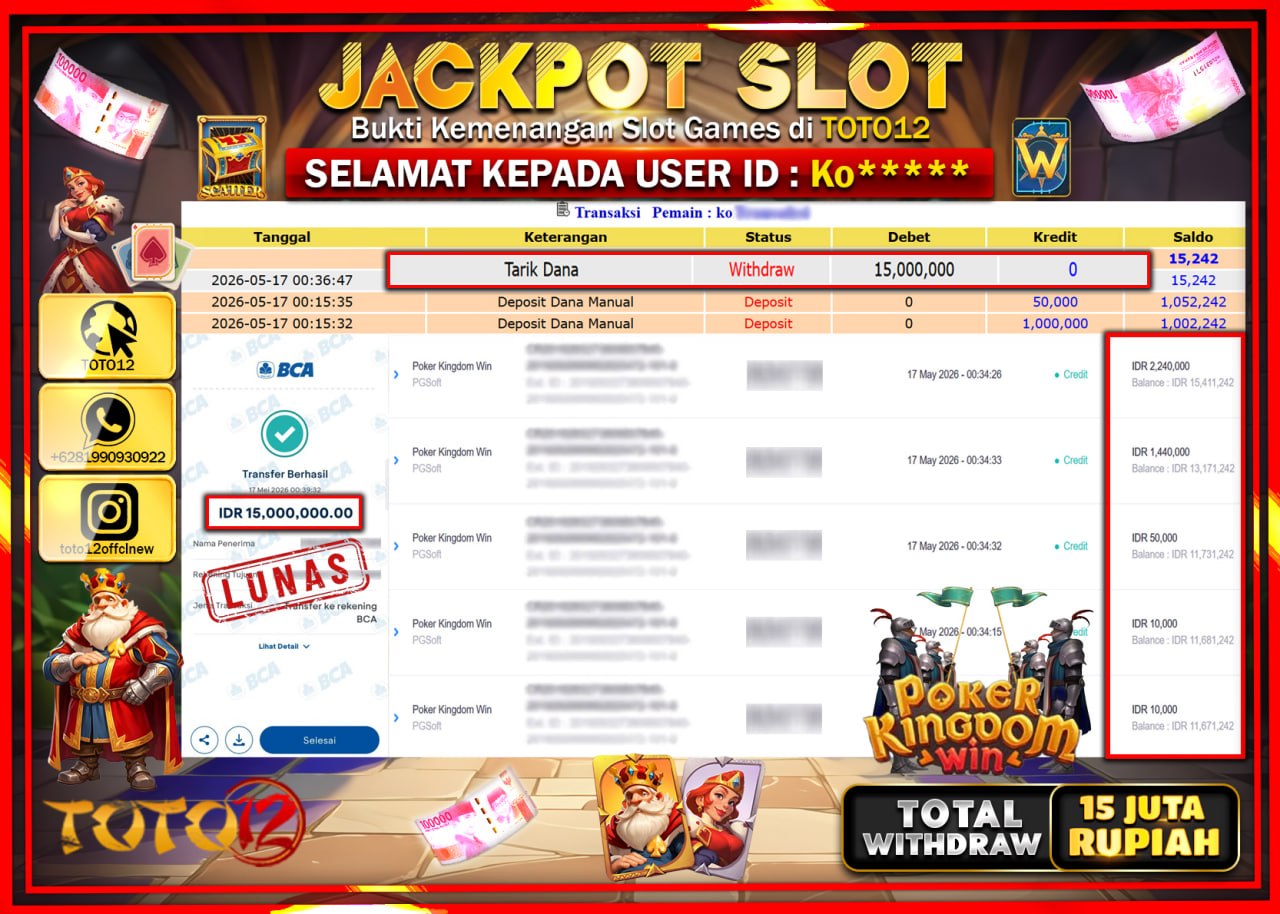 HANYA DI TOTO12 JP PASTI DI BAYAR LUNAS DAN CEPAT!!!!!! JACKPOT SLOT GAME (POKER KINGDOM WIN) Rp15.000.000!!!!