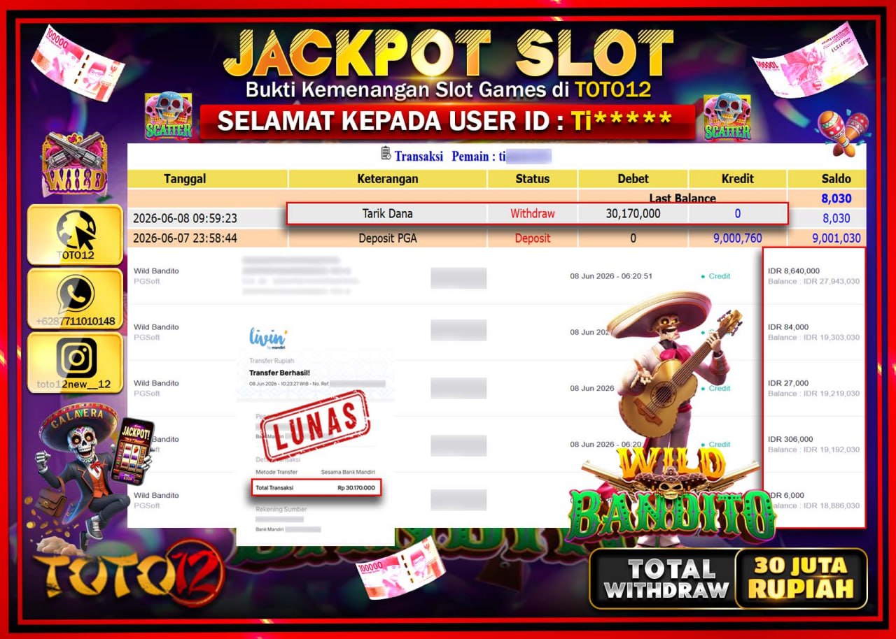 HANYA DI TOTO12 JP PASTI DI BAYAR LUNAS DAN CEPAT!!!!!! JACKPOT SLOT GAME (WILD BANDITO) Rp30.170.000!!!!