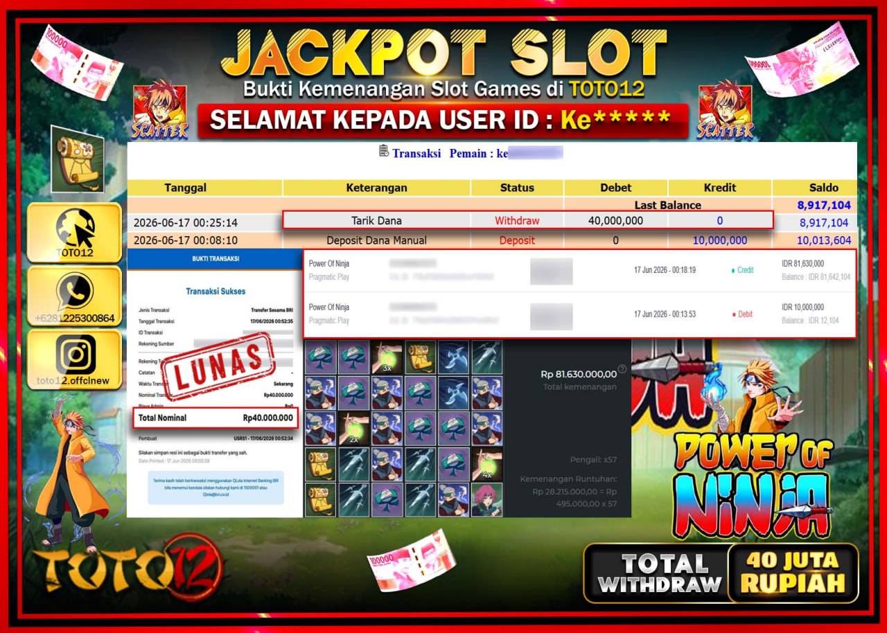 HANYA DI TOTO12 JP PASTI DI BAYAR LUNAS DAN CEPAT!!!!!! JACKPOT SLOT GAME (POWER OF NINJA) Rp40.000.000!!!!