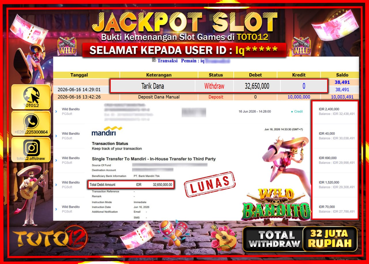 HANYA DI TOTO12 JP PASTI DI BAYAR LUNAS DAN CEPAT!!!!!! JACKPOT SLOT GAME (WILD BANDITO) Rp32.650.000!!!!