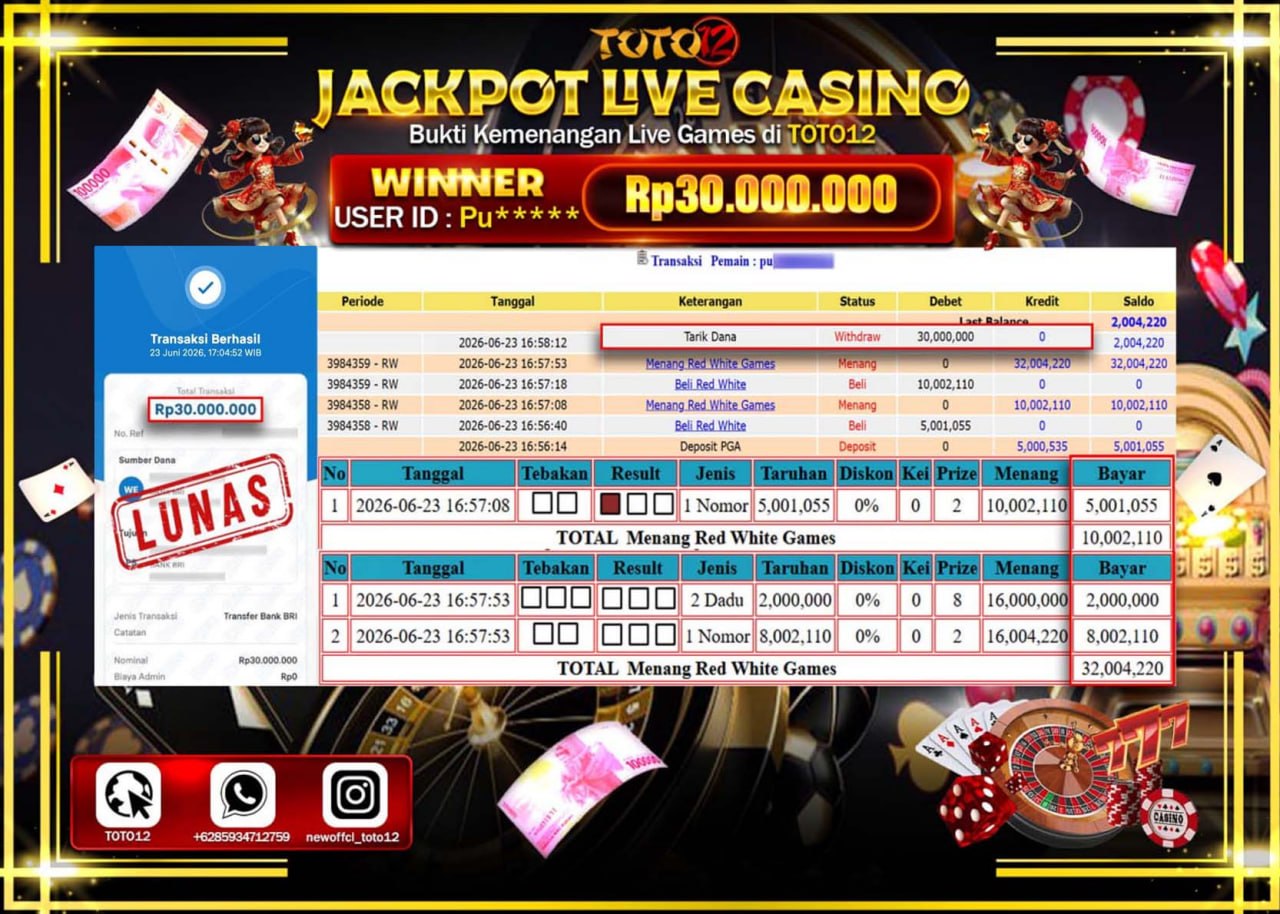 HANYA DI TOTO12 JP PASTI DI BAYAR LUNAS DAN CEPAT!!!!!! JACKPOT LIVE GAME CASINO (RED WHITE) Rp30.000.000!!!!