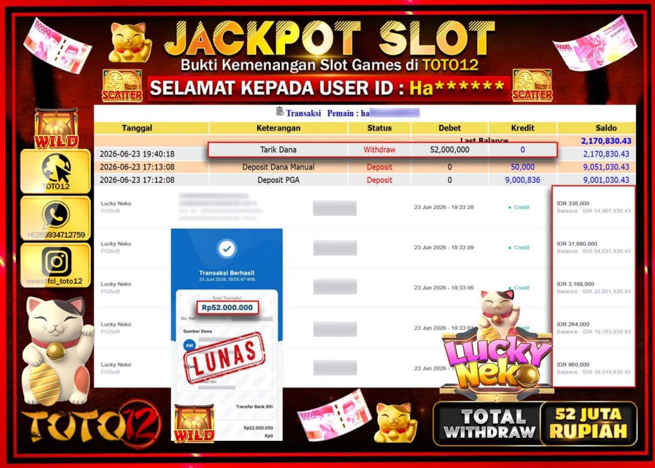 HANYA DI TOTO12 JP PASTI DI BAYAR LUNAS DAN CEPAT!!!!!! JACKPOT SLOT GAME (LUCK NEKO) Rp52.000.000!!!!