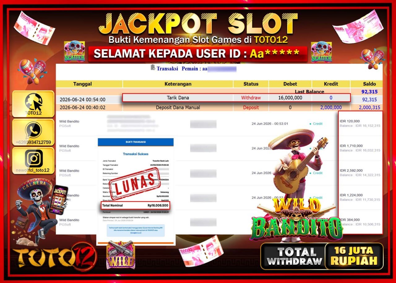 HANYA DI TOTO12 JP PASTI DI BAYAR LUNAS DAN CEPAT!!!!!! JACKPOT SLOT GAME (WILD BANDITO) Rp16.000.000!!!!