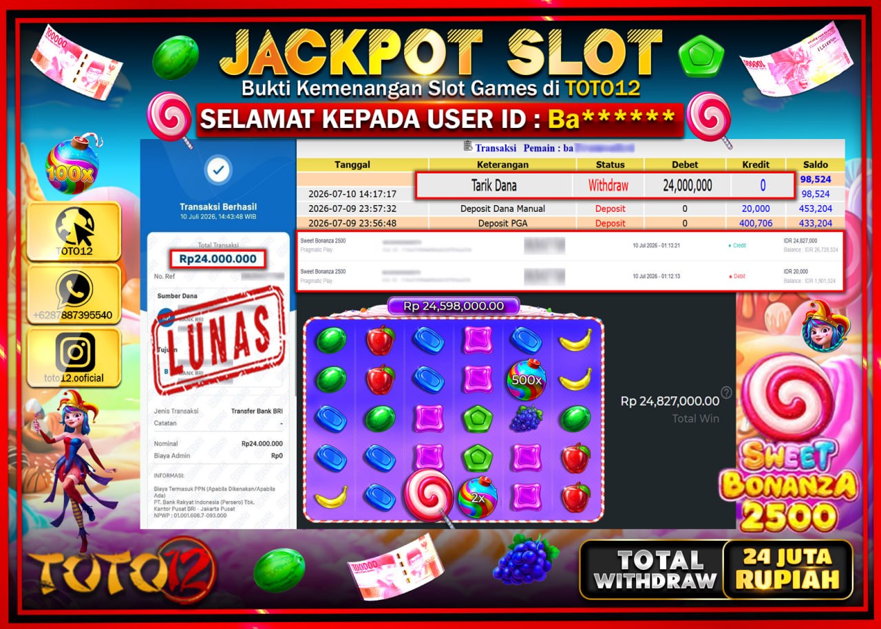 HANYA DI TOTO12 JP PASTI DI BAYAR LUNAS DAN CEPAT!!!!!! JACKPOT SLOT GAME (SWEET BONANZA 2500) Rp24.000.000!!!!