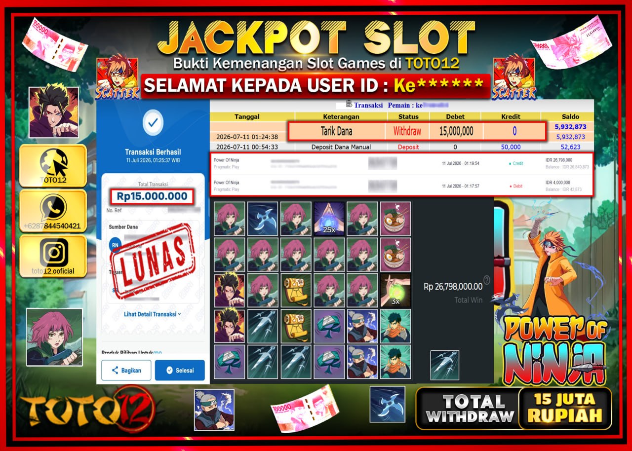 HANYA DI TOTO12 JP PASTI DI BAYAR LUNAS DAN CEPAT!!!!!! JACKPOT SLOT GAME (POWER OF NINJA) Rp15.000.000!!!!