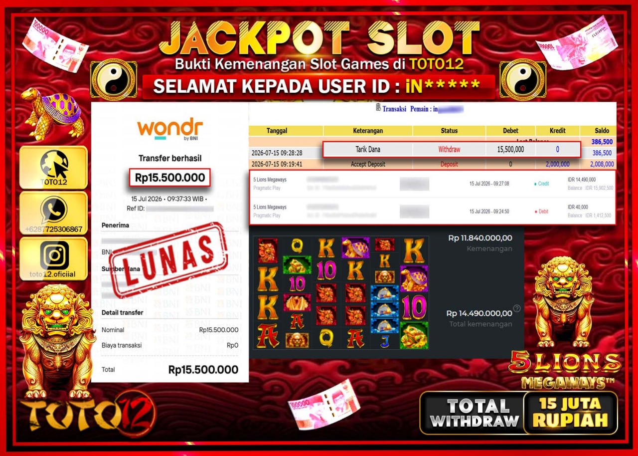 HANYA DI TOTO12 JP PASTI DI BAYAR LUNAS DAN CEPAT!!!!!! JACKPOT SLOT GAME (5 LIONS MEGAWAYS) Rp15.500.000!!!!