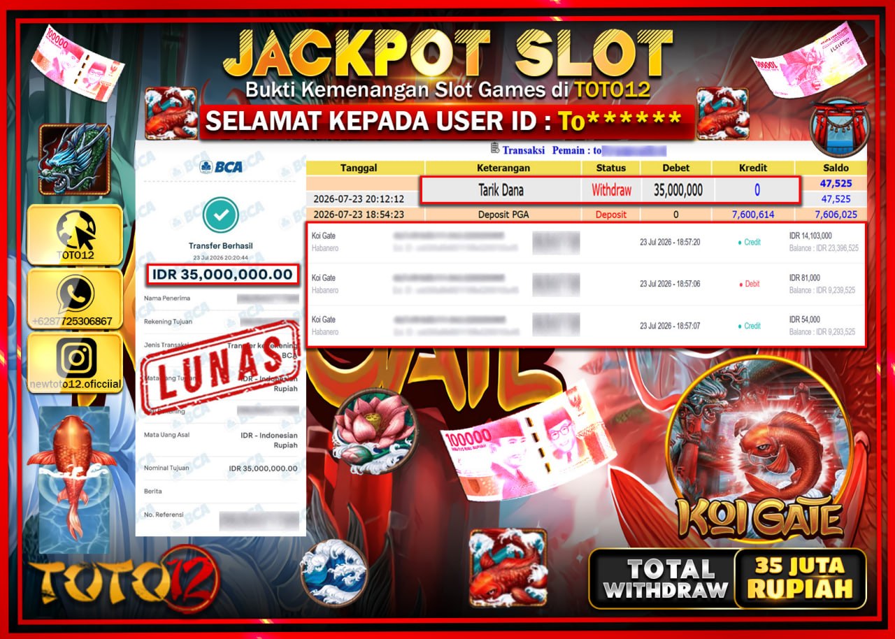 HANYA DI TOTO12 JP PASTI DI BAYAR LUNAS DAN CEPAT!!!!!! JACKPOT SLOT GAME (KOI GATE) Rp35.000.000!!!!