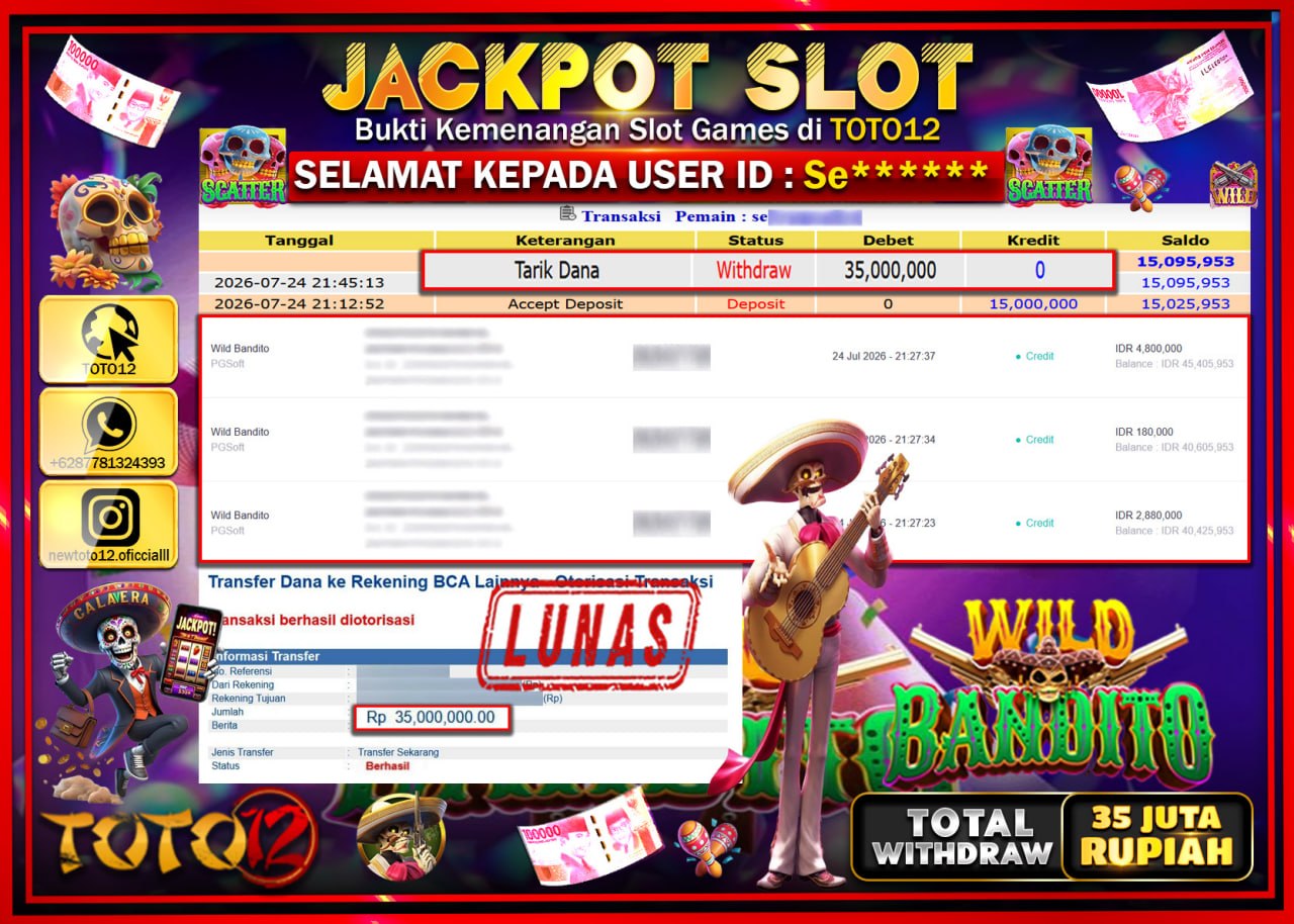 HANYA DI TOTO12 JP PASTI DI BAYAR LUNAS DAN CEPAT!!!!!! JACKPOT SLOT GAME (WILD BANDITO) Rp35.000.000!!!!