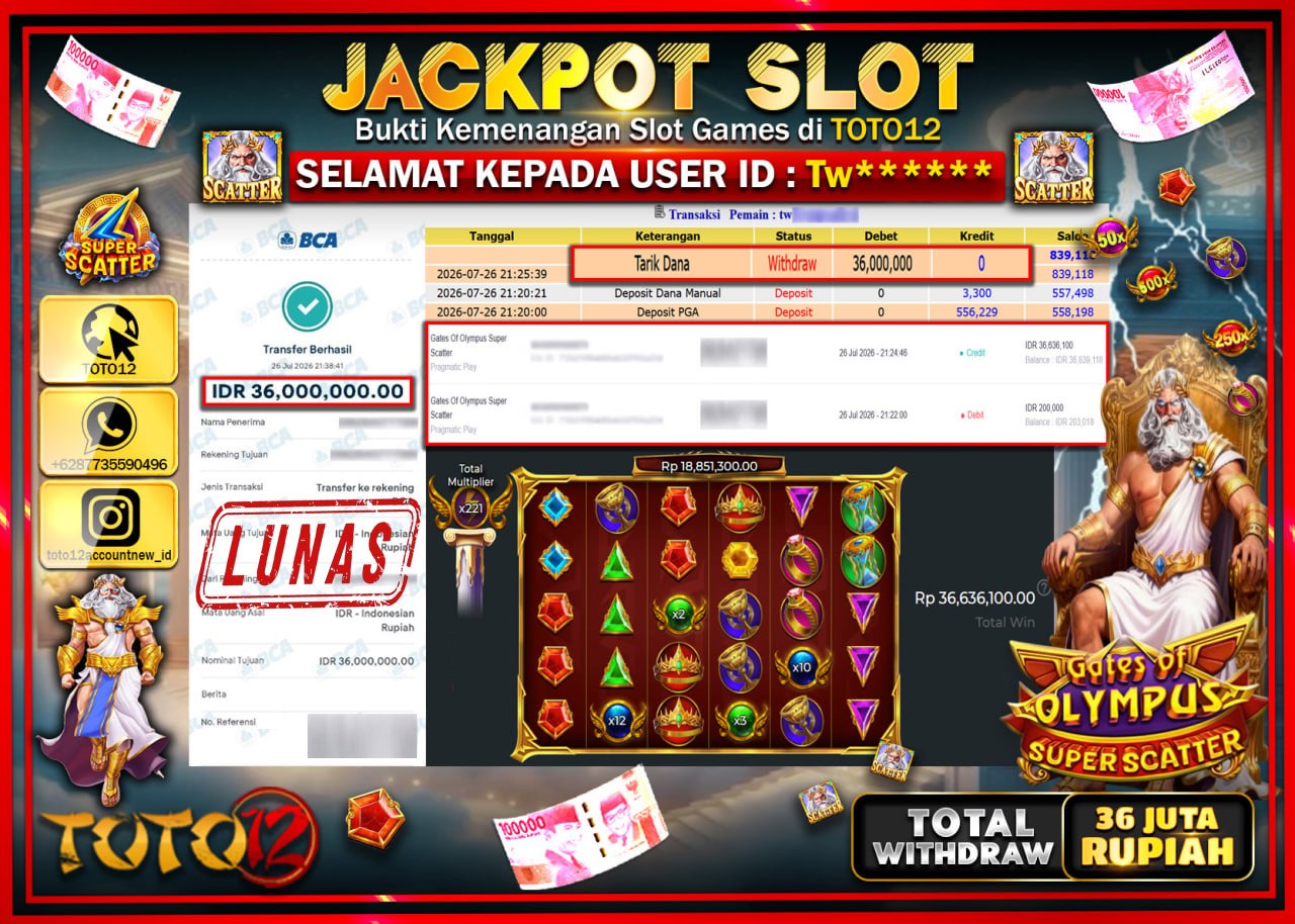 HANYA DI TOTO12 JP PASTI DI BAYAR LUNAS DAN CEPAT!!!!!! JACKPOT SLOT GAME (GATES OF OLYMPUS SUPER SCATTER) Rp36.000.000!!!!