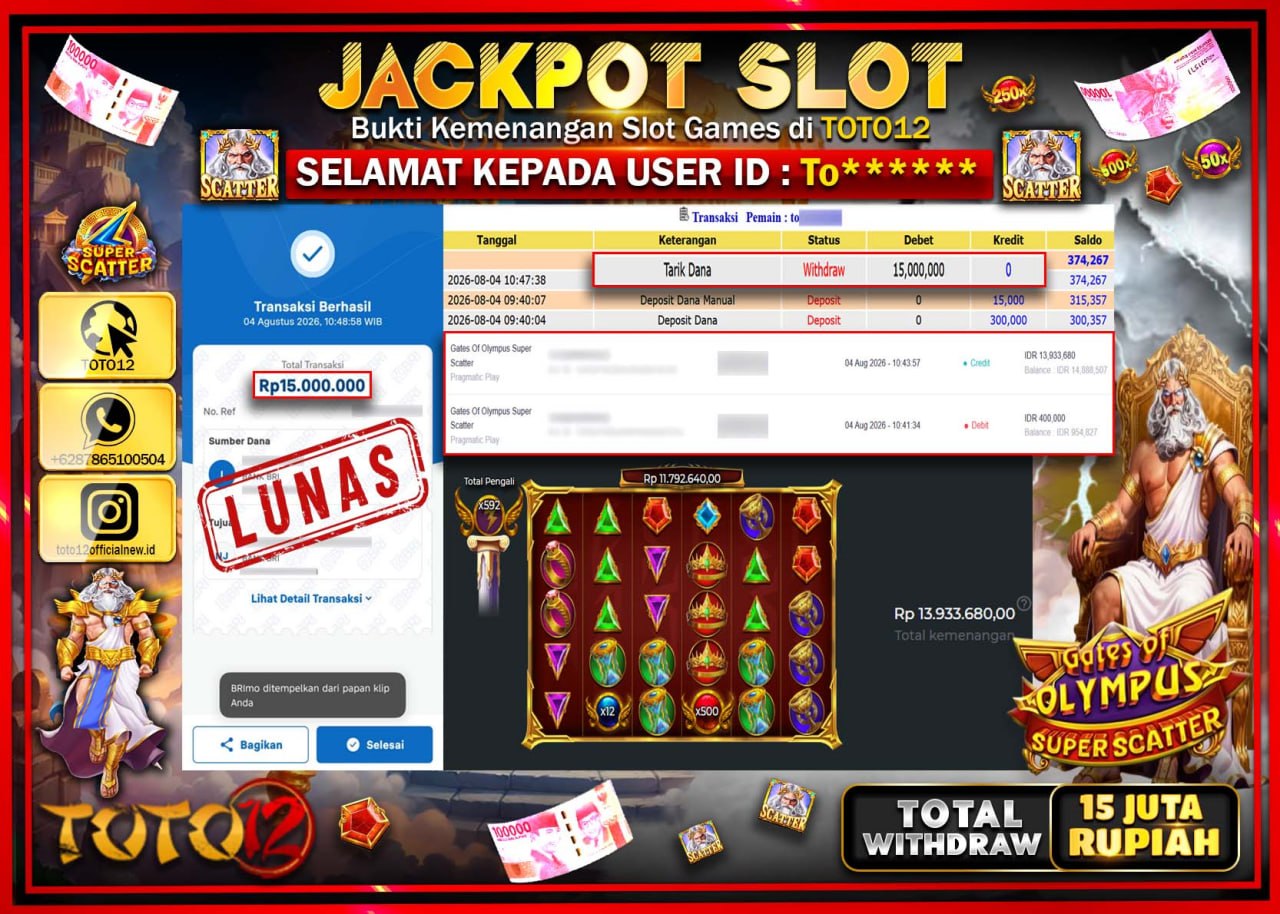 HANYA DI TOTO12 JP PASTI DI BAYAR LUNAS DAN CEPAT!!!!!! JACKPOT SLOT GAME (GATES OF OLYMPUS SUPER SCATTER) Rp15.000.000!!!!