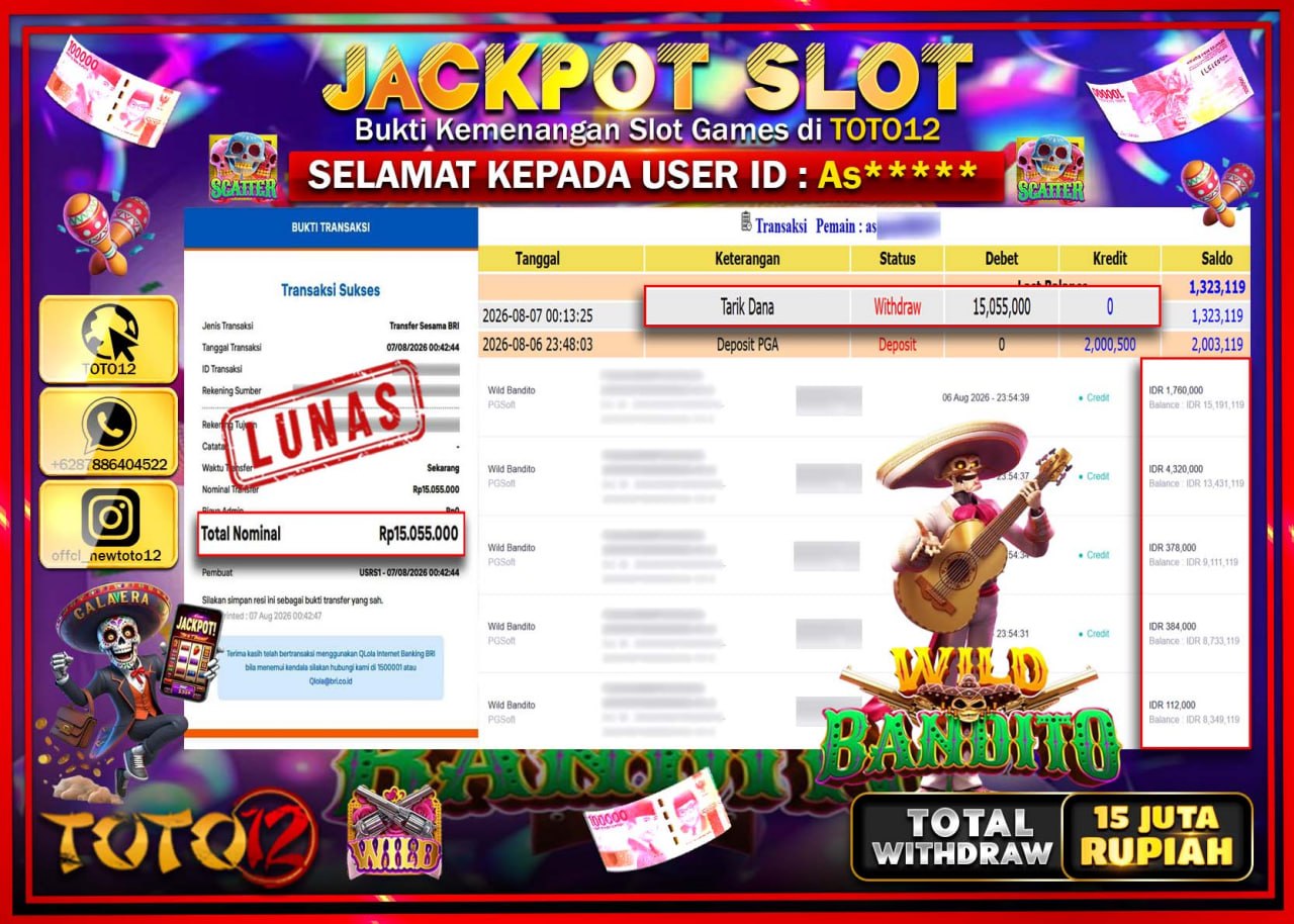 HANYA DI TOTO12 JP PASTI DI BAYAR LUNAS DAN CEPAT!!!!!! JACKPOT SLOT GAME (WILD BANDITO) Rp15.055.000!!!!