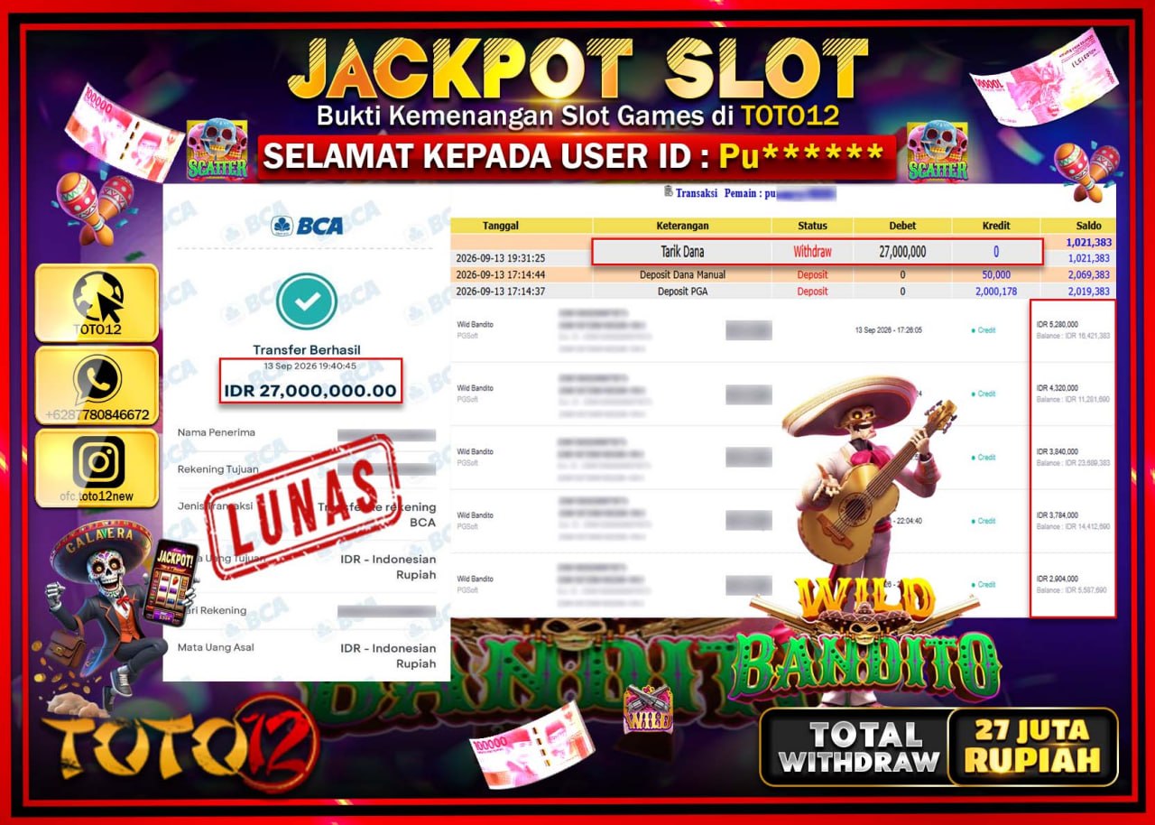 HANYA DI TOTO12 JP PASTI DI BAYAR LUNAS DAN CEPAT!!!!!! JACKPOT SLOT GAME (WILD BANDITO) Rp27.000.000!!!!