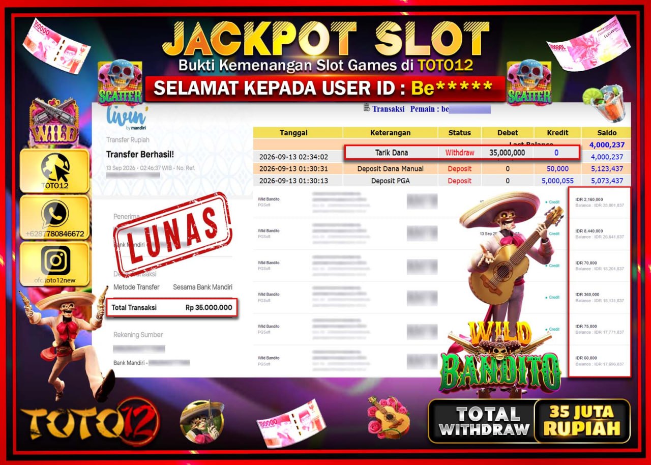 HANYA DI TOTO12 JP PASTI DI BAYAR LUNAS DAN CEPAT!!!!!! JACKPOT SLOT GAME (WILD BANDITO) Rp35.000.000!!!!