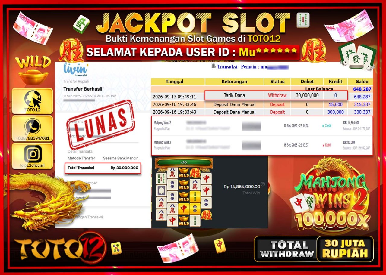 HANYA DI TOTO12 JP PASTI DI BAYAR LUNAS DAN CEPAT!!!!!! JACKPOT SLOT GAME (MAHJONG WINS 2) Rp30.000.000!!!!