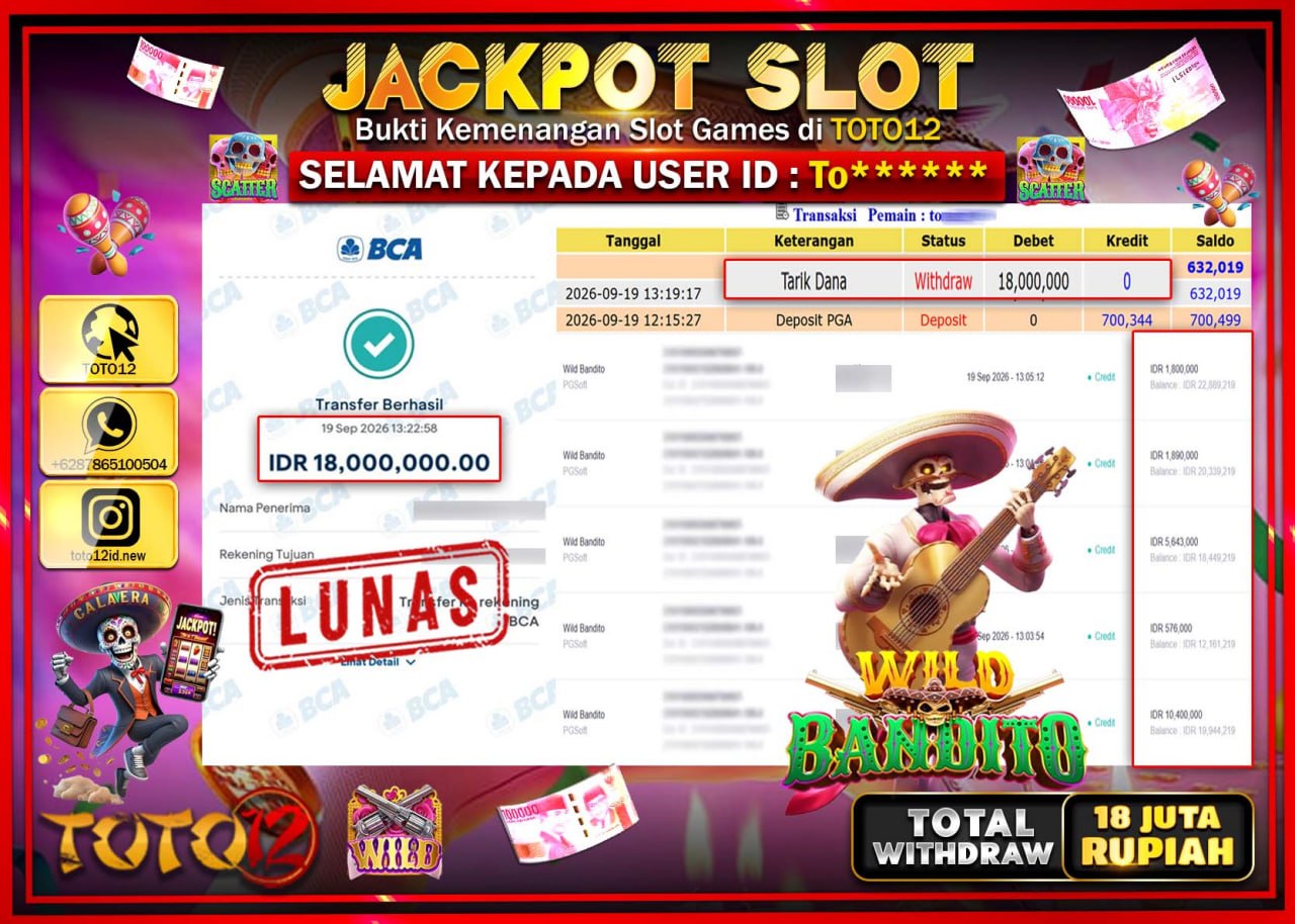 HANYA DI TOTO12 JP PASTI DI BAYAR LUNAS DAN CEPAT!!!!!! JACKPOT SLOT GAME (WILD BANDITO) Rp18.000.000!!!!
