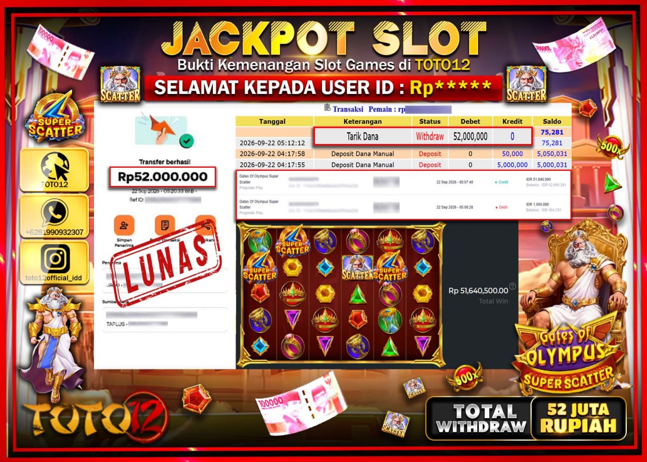 HANYA DI TOTO12 JP PASTI DI BAYAR LUNAS DAN CEPAT!!!!!! JACKPOT SLOT GAME (GATES OF OLYMPUS SUPER SCATTER) Rp52.000.000!!!!