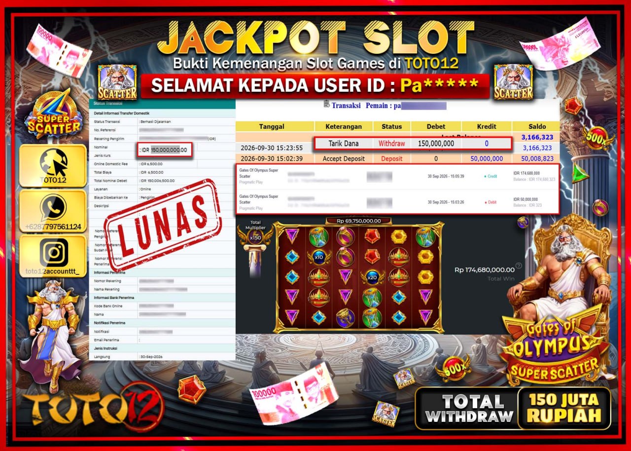 HANYA DI TOTO12 JP PASTI DI BAYAR LUNAS DAN CEPAT!!!!!! JACKPOT SLOT GAME (GATES OF OLYMPUS SUPER SCATTER) Rp150.000.000!!!!