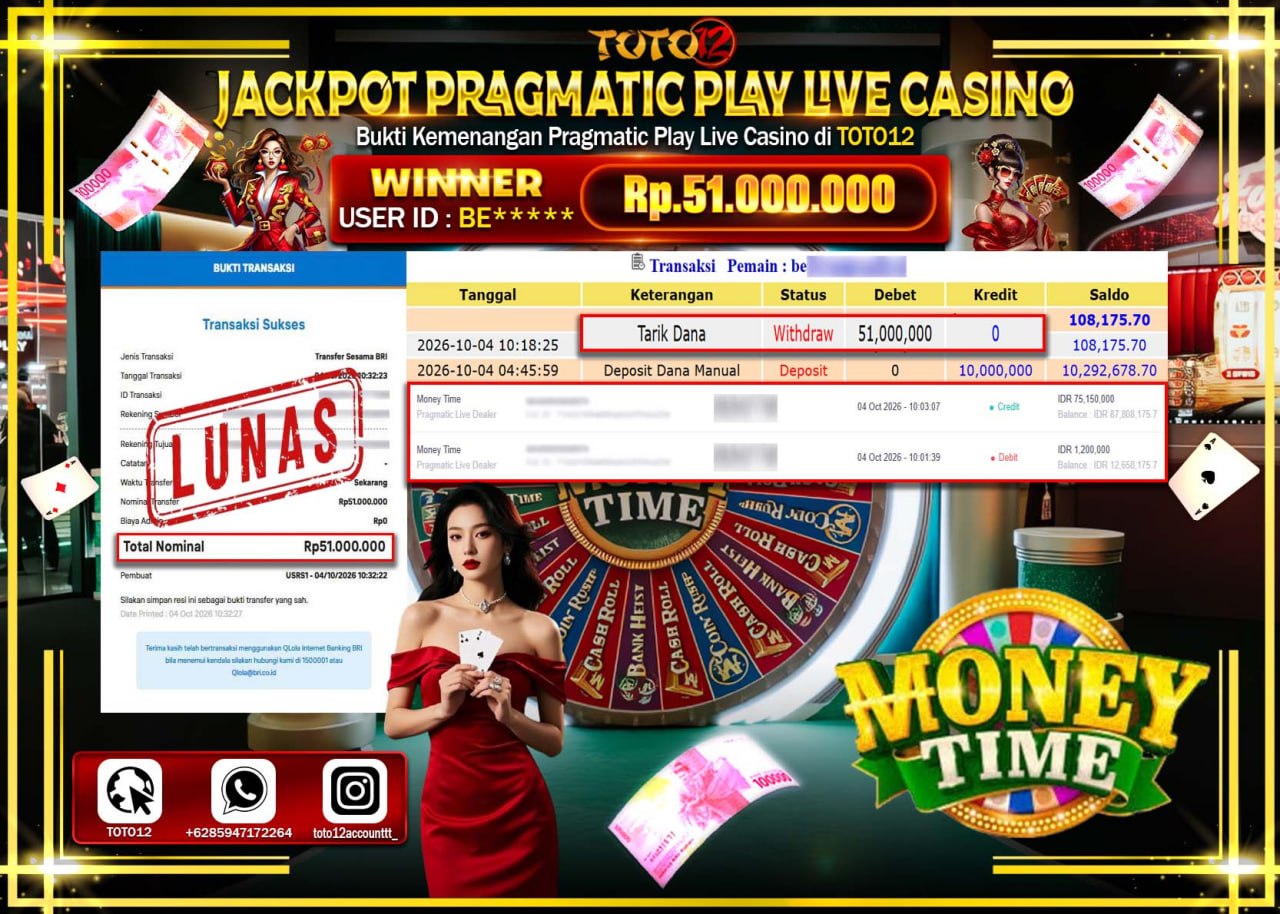 HANYA DI TOTO12 JP PASTI DI BAYAR LUNAS DAN CEPAT!!!!!! JACKPOT PRAGMATIC PLAY LIVE CASINO(MONAEY TIME) Rp51.000.000!!!!