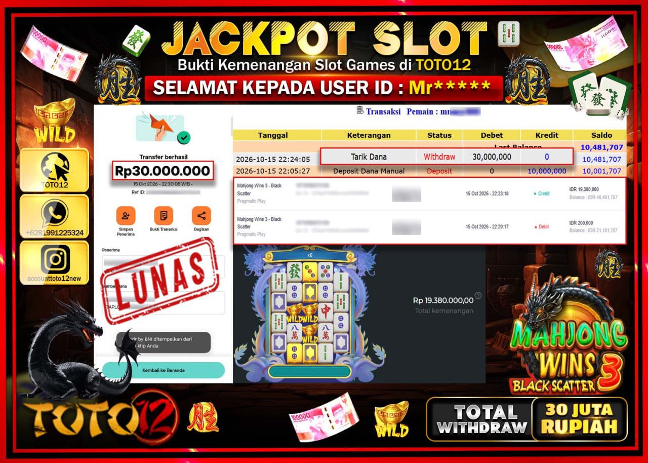 HANYA DI TOTO12 JP PASTI DI BAYAR LUNAS DAN CEPAT!!!!!! JACKPOT SLOT GAME(MAHJONG  WINS 3 BLACK SCATTER) Rp30.000.000!!!!