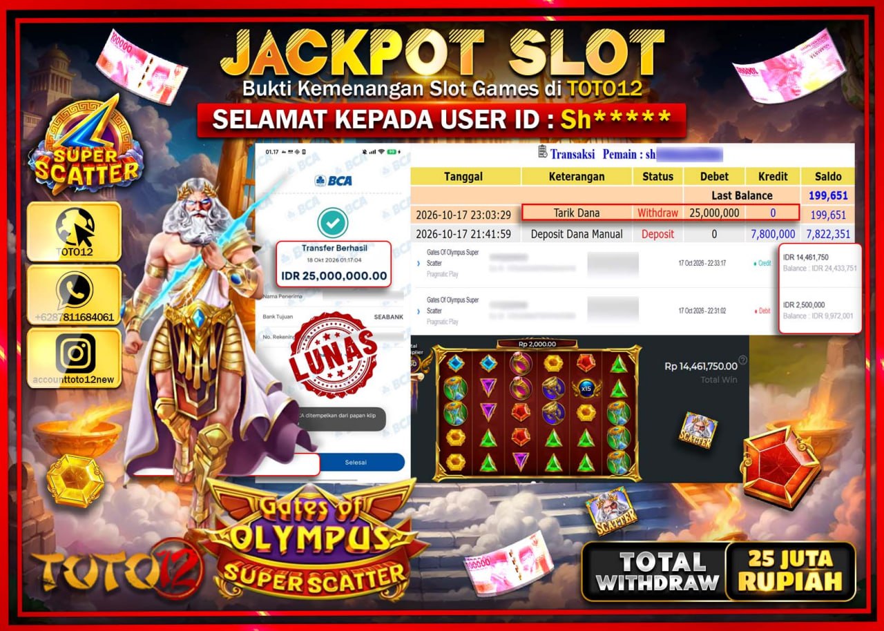 HANYA DI TOTO12 JP PASTI DI BAYAR LUNAS DAN CEPAT!!!!!! JACKPOT SLOT GAME(GATES OF OLYMPUS SUPER SCATTER) Rp25.000.000!!!!